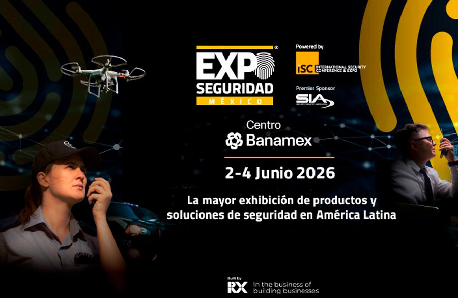 Expo Seguridad México llega al Centro Banamex del 2 al 4 de junio ...